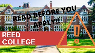 Reed College Review  🔥🛑 [Do Not Apply Before Watching This Video!!!] 👁