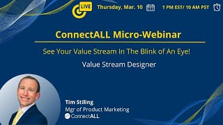 ConnectALL: See Your Value Stream in the Blink of an Eye with the Value Stream Designer