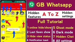 GB Whatsapp v17.60 A To Z settings and Hidden features  | GB Whatsapp Full Tutorial