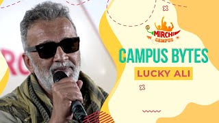 Lucky Ali Talks About His Student Life| Smule Mirchi Music Awards 2022  | RJ Jashank | Campus Bytes