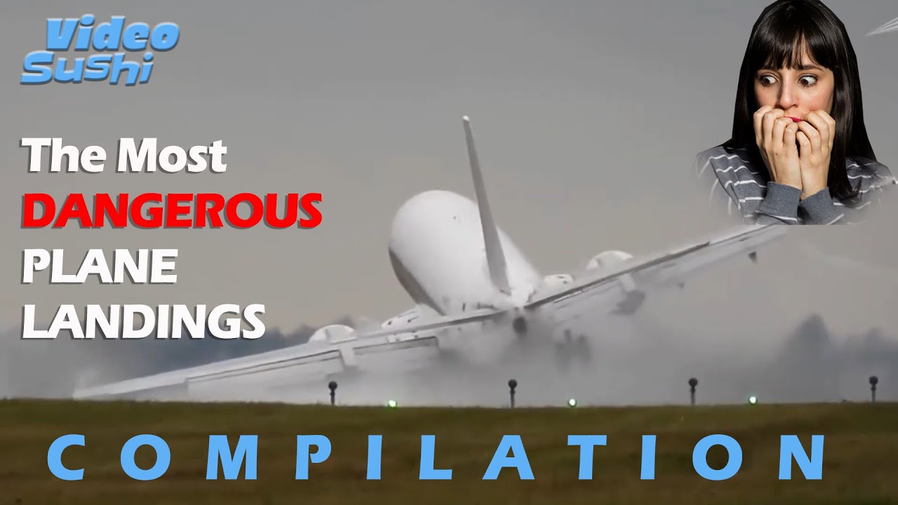 The Most Dangerous Plane Landings Compilation - YouTube