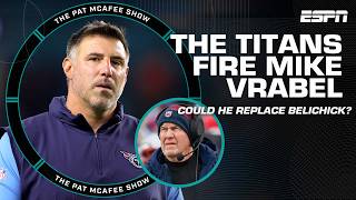 🚨 Titans fire Mike Vrabel 🚨 Could he replace Bill Belichick as the Patriots next coach?