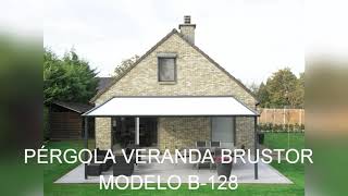 Grupo Eiriz. Pérgola Veranda BRUSTOR modelo B-128