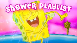 A playlist of songs to sing in the shower ~ Having a concert in the shower