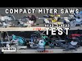 BEST Compact Cordless Miter Saw - HEAD-TO-HEAD