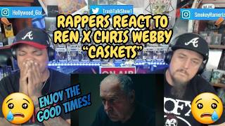 Rappers React To Ren x Chris Webby "Caskets"!!!