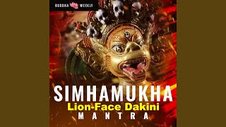 Simhamukha Lion-Face Dakini Mantra: Protection from Evil