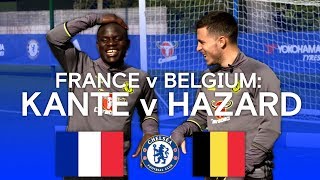 FLASHBACK! Belgium v France: Hazard & Kante on Hazard & Kante