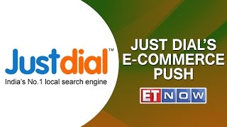 Just Dial’s E-Commerce Push