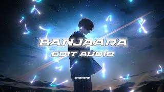 Banjaara [Edit Audio]-Ek Villain | ShonenZ Edits