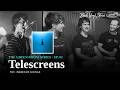 Telescreens | New Album: 