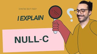 NULL-C - NULL CONSTITUENTS | Syntax but Fast
