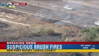 Pasco County Brush Fire: SR 54 closed, school evacuated, fires deemed suspicious