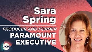 Sara Spring - Producer and Former Studio Executive