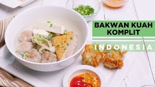 BAKWAN KUAH KOMPLIT INDONESIA