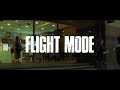 FLIGHT MODE (Prod.XANAX) - CASA (OFFICIAL MUSIC VIDEO)