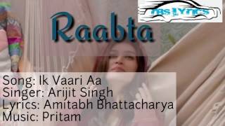 Ik Vaari Aa Lyrics with video mixing |  RAABTA | Pritam | ARIJIT SINGH | Kriti & Sushant | Amitabh