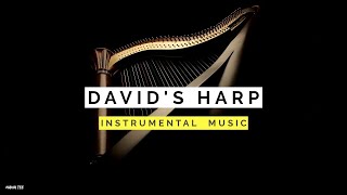 David's Harp | 1 Hour Relaxing Music | Peaceful Music