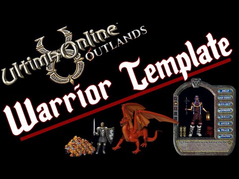 UO Outlands – Warrior Template