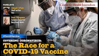 Covering Coronavirus: The Race for a COVID-19 Vaccine