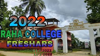 MY college freshara 2022 (raha ❣️college)ৰহা মহাবিদ্যালয়