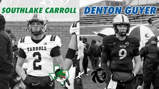 #TXHSFB Denton Guyer vs #4 Southlake Carroll REGIONAL FINAL 2024 Texas High School Football Playoffs