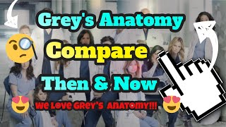 Grey's Anatomy Cast  ⭐ Then and Now - Greys Anatomy Young and Now