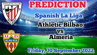 Athletic Bilbao vs Almeria Prediction and Betting Tips | 30th September 2022