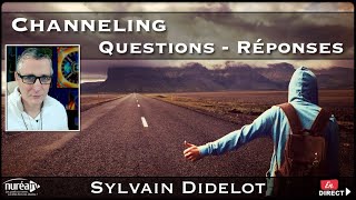 « Channeling : Questions/Réponses » avec Sylvain Didelot