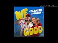 Yasmine Feat. Monsta - We Good