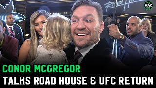 Conor McGregor Talks Road House, UFC Return and being Highest Paid Debut Actor and Boxer