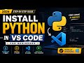 How to Install Python in VS Code (2026) | Python Setup for Beginners | Step-by-Step Guide