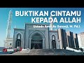 Bukti Cinta kepada Allah - Ustadz Amir As Soronji