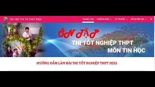 HƯỚNG DẪN SỬ DỤNG WEBSITE ÔN TẬP TN THPT MÔN TIN