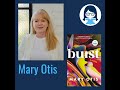 mary otis burst a novel