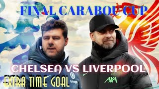 Chelsea 0 vs 1 Liverpool | Carabao Cup Final at Wembley stadium | extended highlight