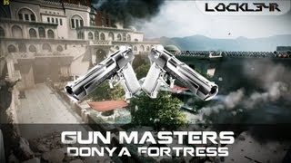 Battlefield 3 Gun Masters on Donya Fortress