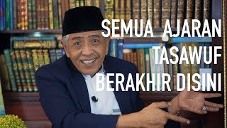 SEMUA AJARAN TASAWUF BERAKHIR DISINI | Al-Hikam Hikmah ke-64 | KHM Luqman Hakim