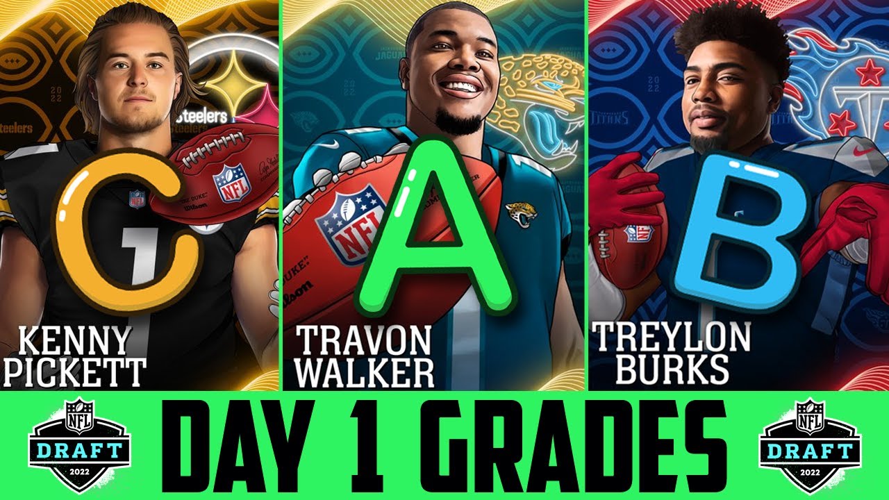 2022 NFL Draft Grades | Grading EVERY First Round Pick From The 2022 ...