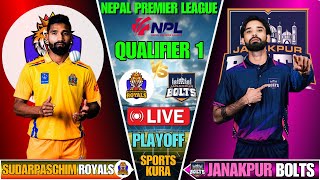 SUDARPASCHIM ROYALS VS JANAKPUR BOLTS | QUALIFIER 1 MATCH | NPL 2024 | LIVE SCORE AND COMMENTARY