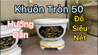 Hướng dẫn đổ khuôn chậu tròn 50 ABS | Diy Concrete Planters