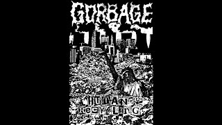 Gorbage - Human Recycling (Re-Issue 2024)