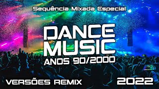 Dance 90 2000 Versões Remix Sequência Mixada Especial Alice DJ Double You Eiffel 65 Fragma