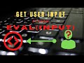 How To Get User Input In Python | Combined With eval() Function