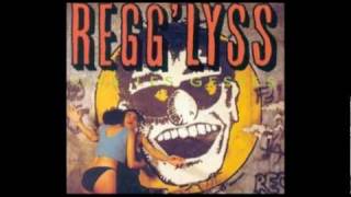 Regg'Lyss - Mets De L'Huile.