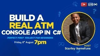 Build an ATM Console App from Scratch with C# | Live Coding Tutoria