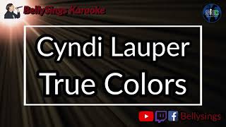 Cyndi Lauper - True Colors (Karaoke)