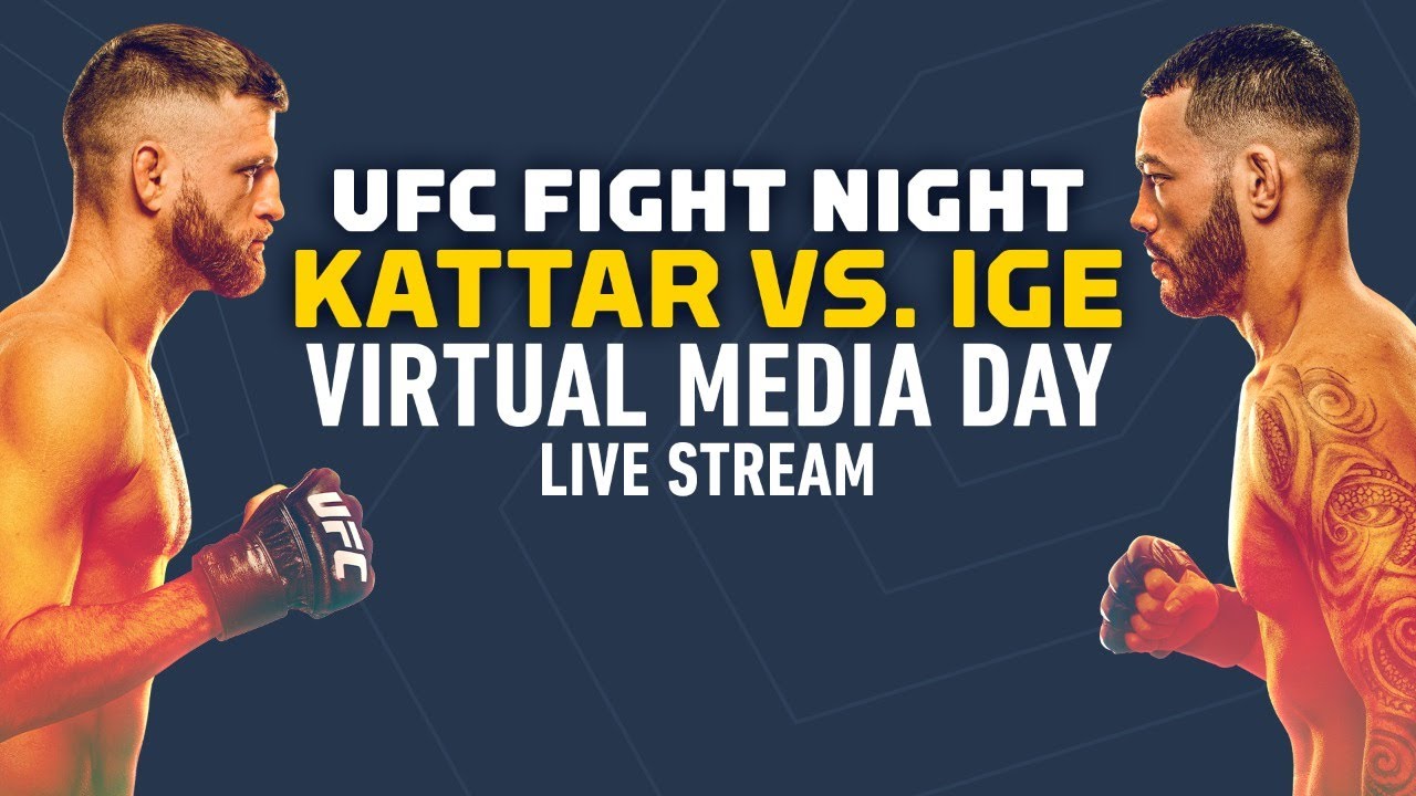 UFC Fight Night Calvin Kattar Vs Dan Ige Virtual Media Day Live Stream ...