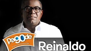 Pagode 90 - Reinaldo - Rádio Transcontinental FM 104,7