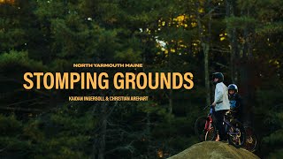 STOMPING GROUNDS - Kaidan Ingersoll \u0026 Christian Arehart